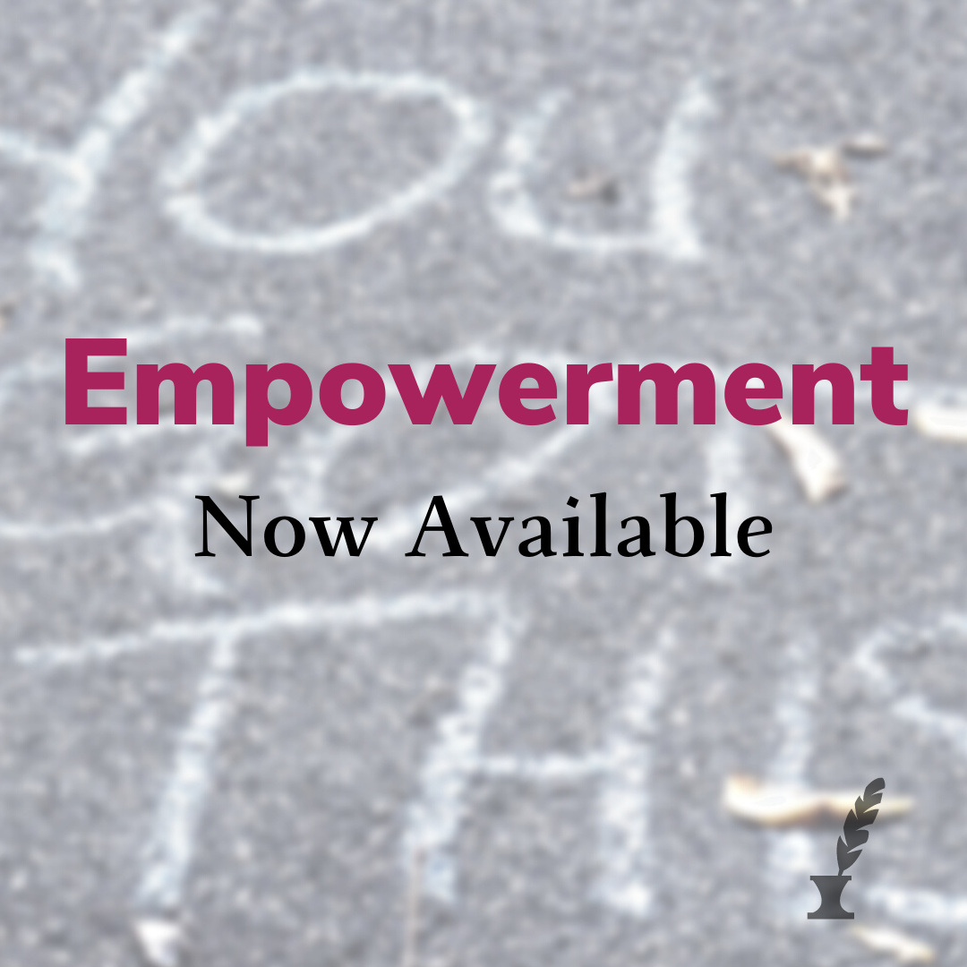 Volume III, Issue 8 Empowerment